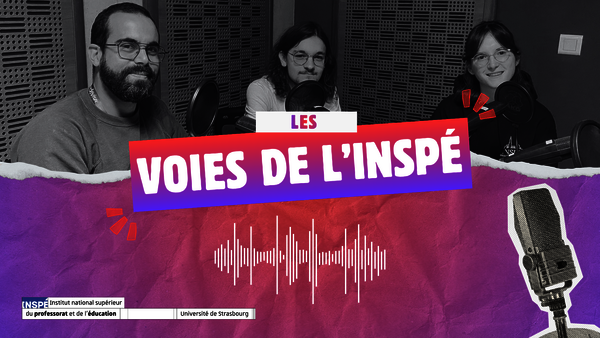 Visuel photo de la série podcast de l'INSPÉ de l'académie de Strasbourg | L'@telier